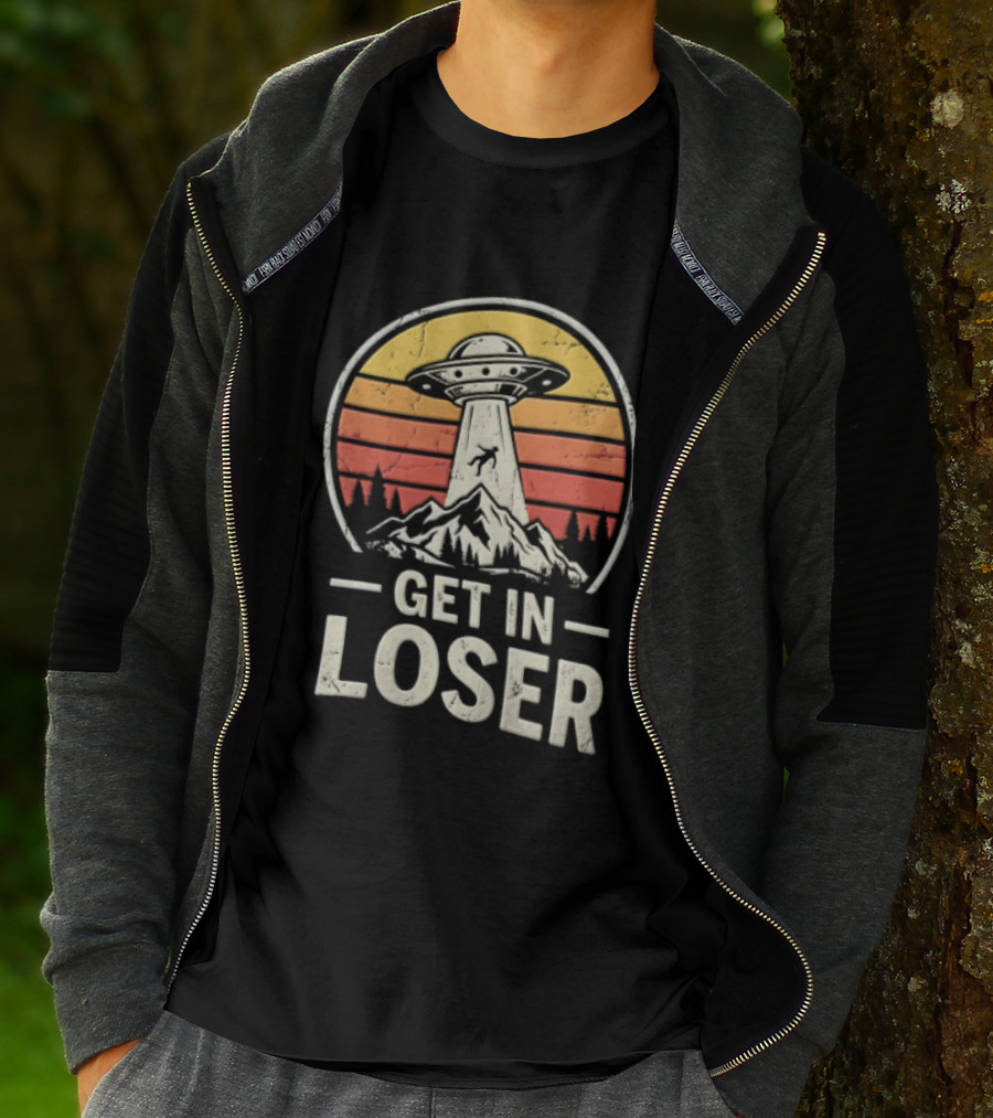 Get In Loser UFO Tractor Beam Mountains Retro Vintage Aesthetic T-Shirt