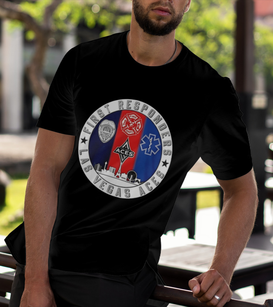 First Responders Tribute Las Vegas Aces Police Fire Dept EMS Crest T-Shirt
