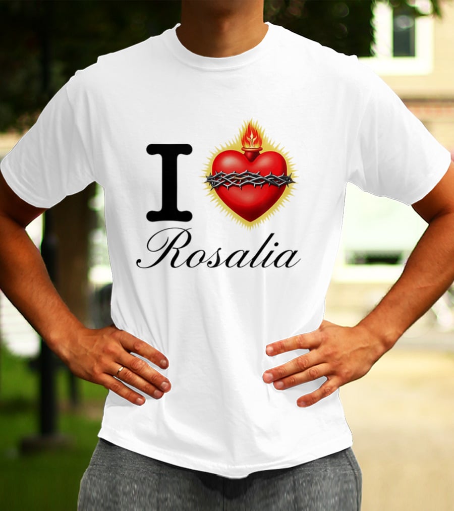 I Love Rosalia Sacred Heart Design With Crown Of Thorns And Flame T-Shirt