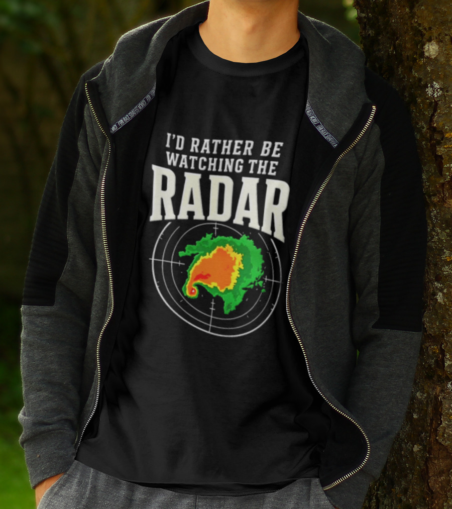 I'd Rather Be Ing The Radar Weather Enthusiast Radar Map T-Shirt