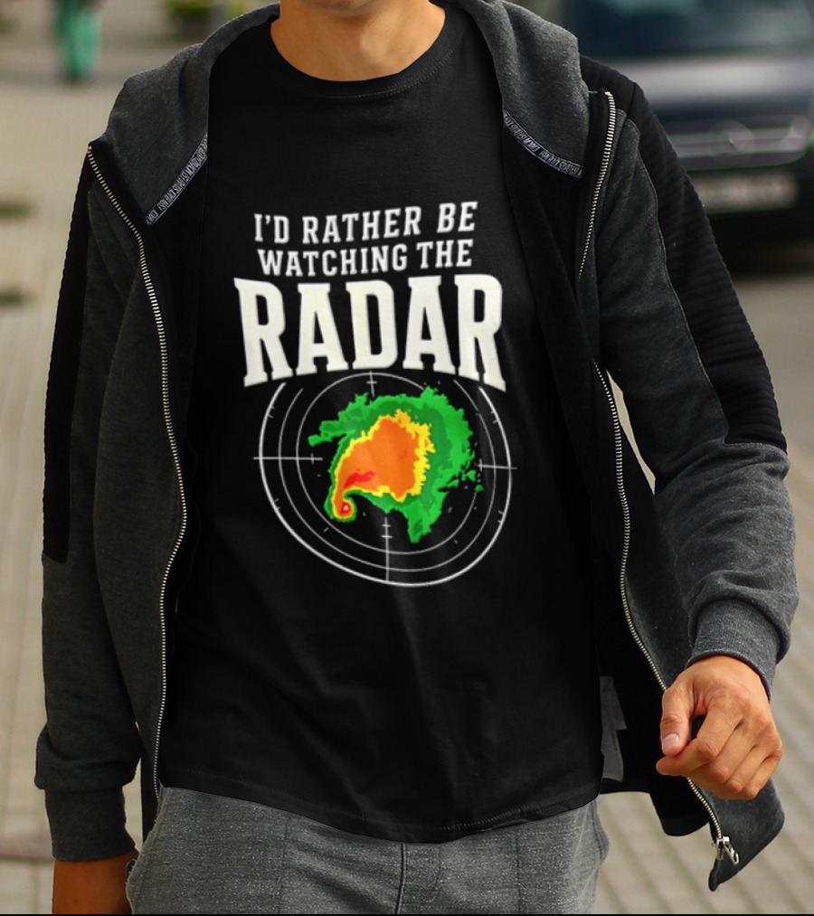 I'd Rather Be Ing The Radar Weather Enthusiast Radar Map T-Shirt