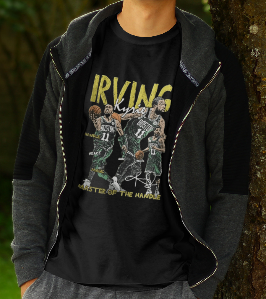 IRVING Kyrie Boston Celtics Handle Heart Magic Master Of The Handle T-Shirt