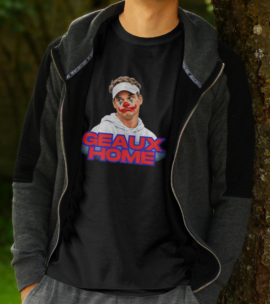 Geaux Home Clown Ole Miss Football Lane Kiffin Hotty Toddy T-Shirt