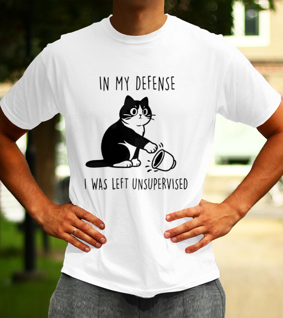 In My Defense I Was Left Unsupervised Cat With T-Shirt