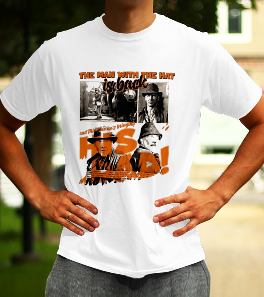 The Man With The Hat Is Back And This Time He's Bringing His Dad T-Shirt