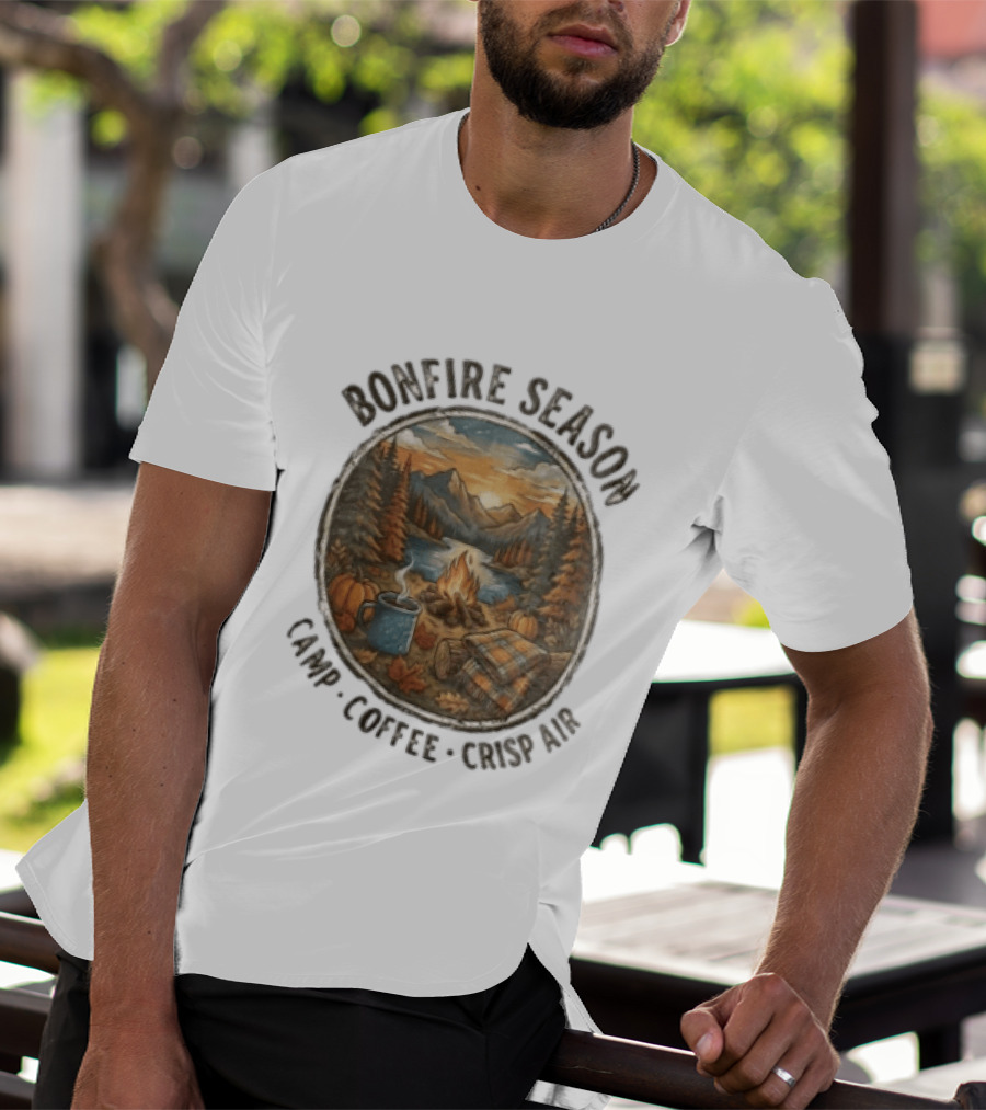 Bonfire Season Camp Coffee Crisp Air Scenic Autumn Mountains And Campfire T-Shirt