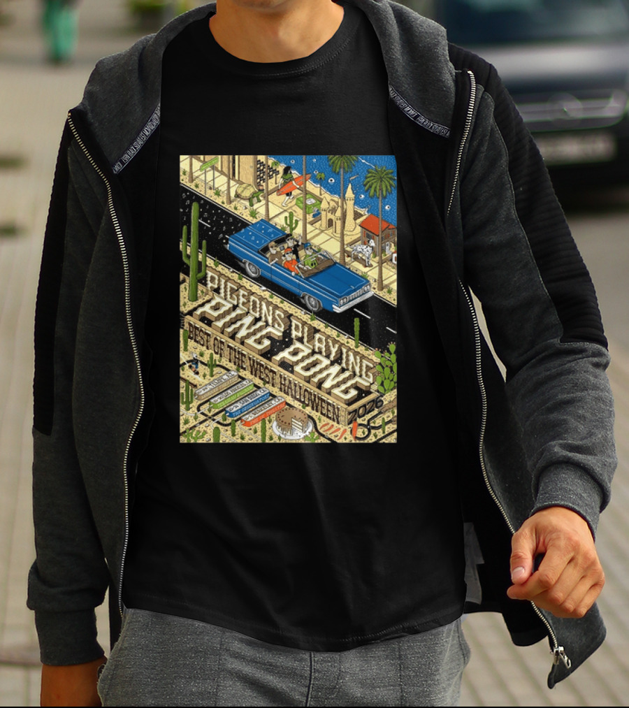 Pigeons Playing Ping Pong Best Of The West Halloween 2026 West Coast Run Arizona California October 29 November 1 T-Shirt