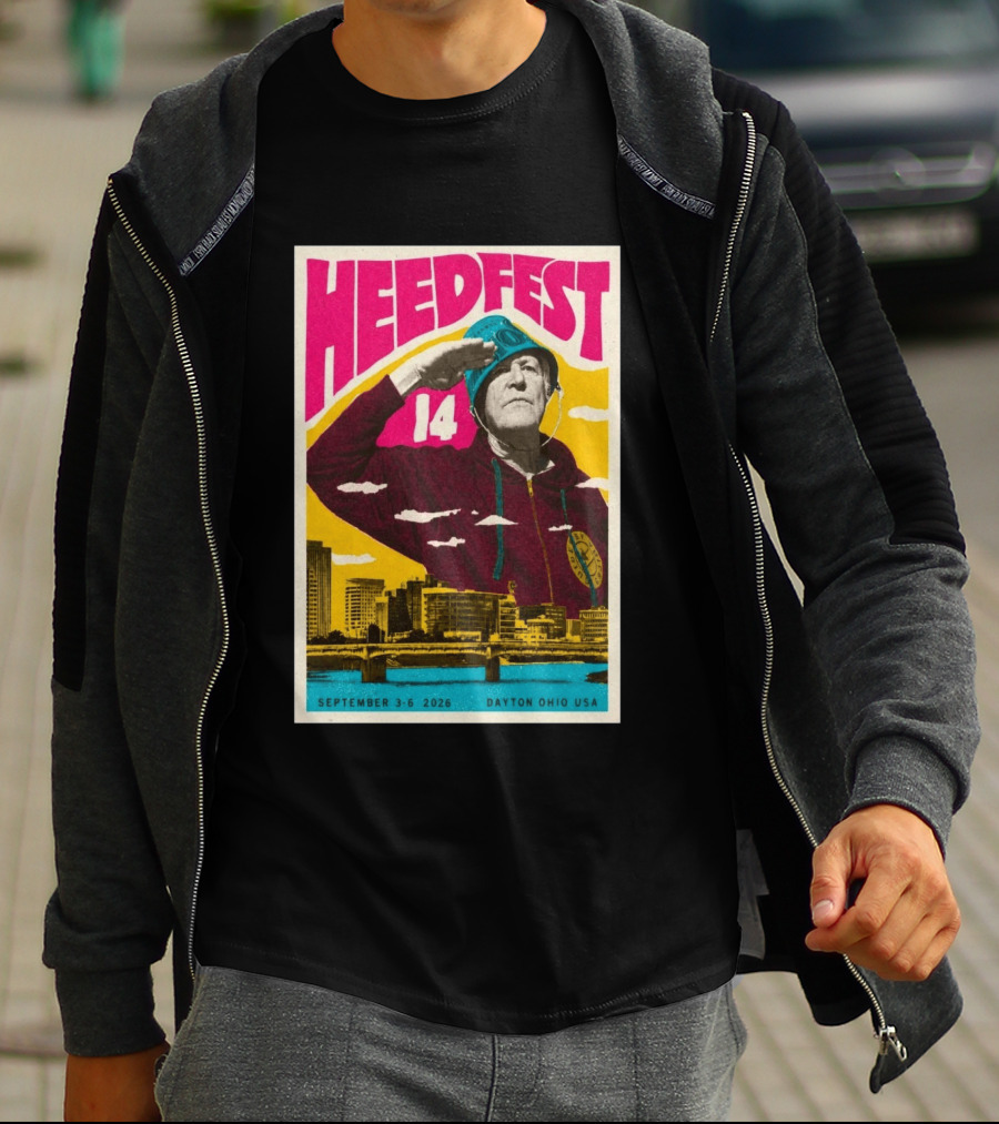 HeedFest 14 September 3 6 2026 Dayton Ohio USA T-Shirt