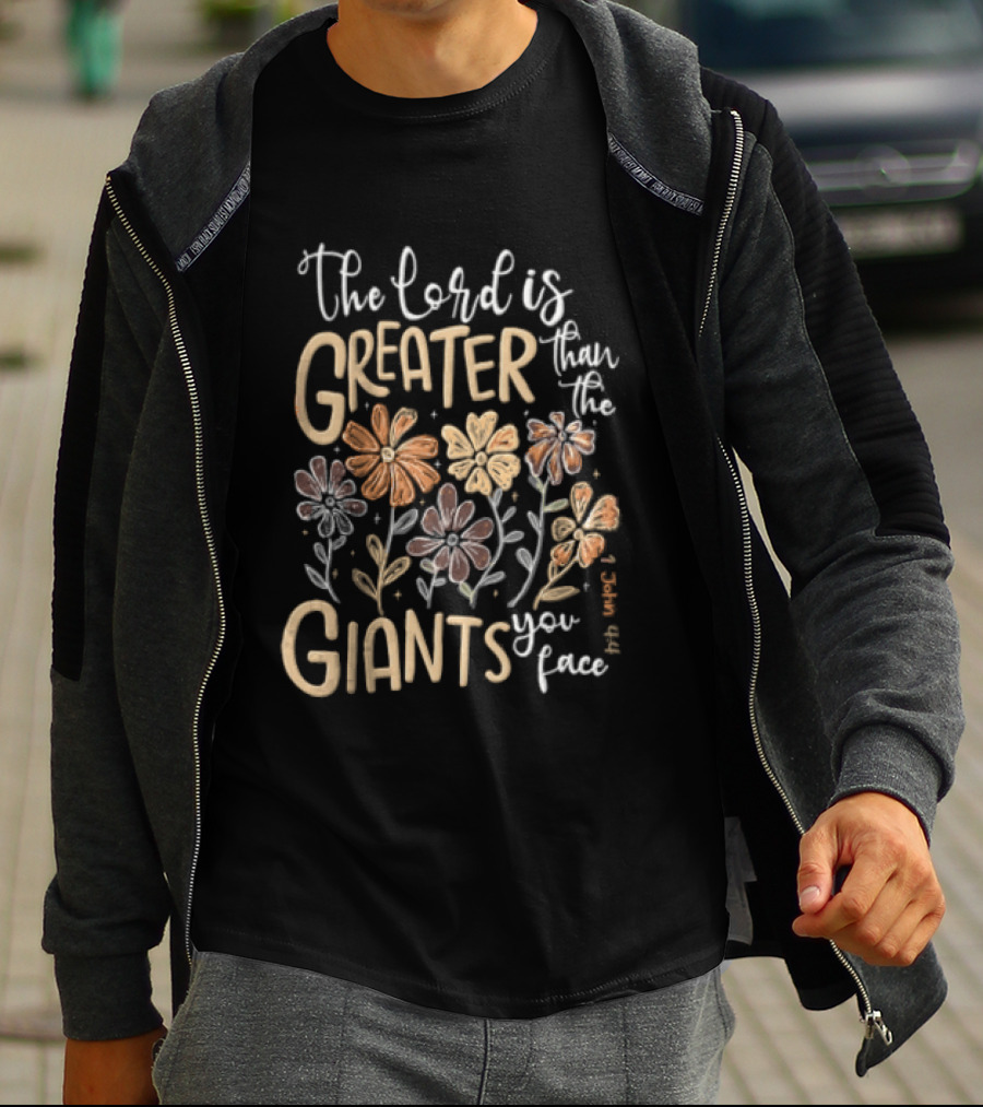 The Lord Is Greater With Floral Inspirational T-Shirt