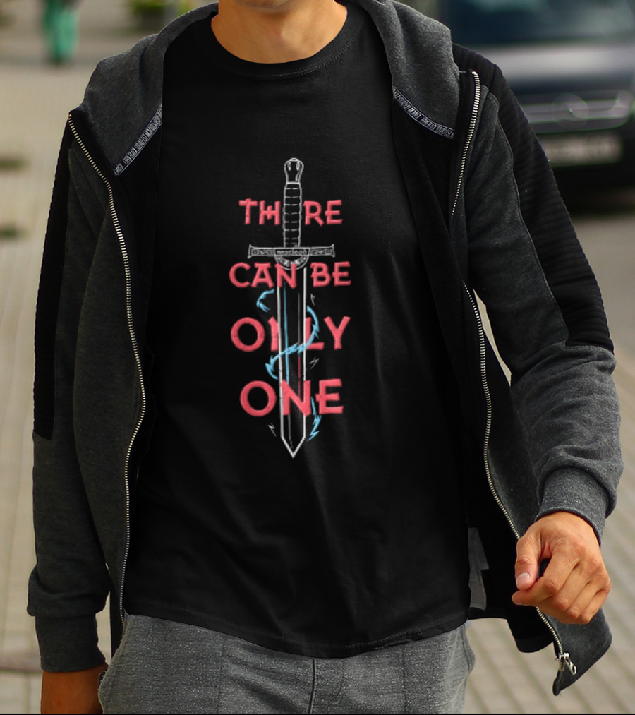 There Can Be Only One Sword Design With McLeod Reference T-Shirt