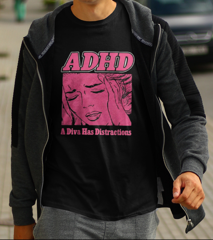 ADHD A Diva Has Distractions Pop Art Comic Style Image T-Shirt