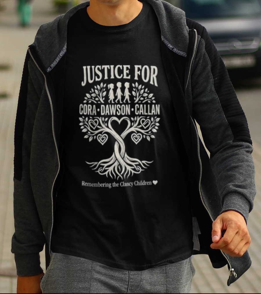 Justice For Cora Dawson Callan Remembering The Clancy Children Tree Heartroots T-Shirt