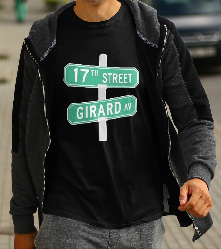 17th Street Girard Av Intersection Green Signs Metal Pole T-Shirt