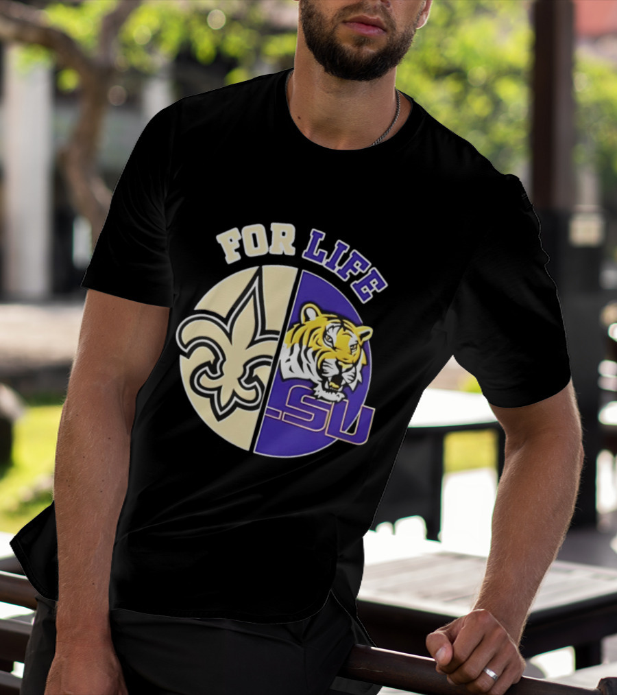 New Orleans Saints LSU Tigers For Life Logo Tiger Fleur De Lis T-Shirt