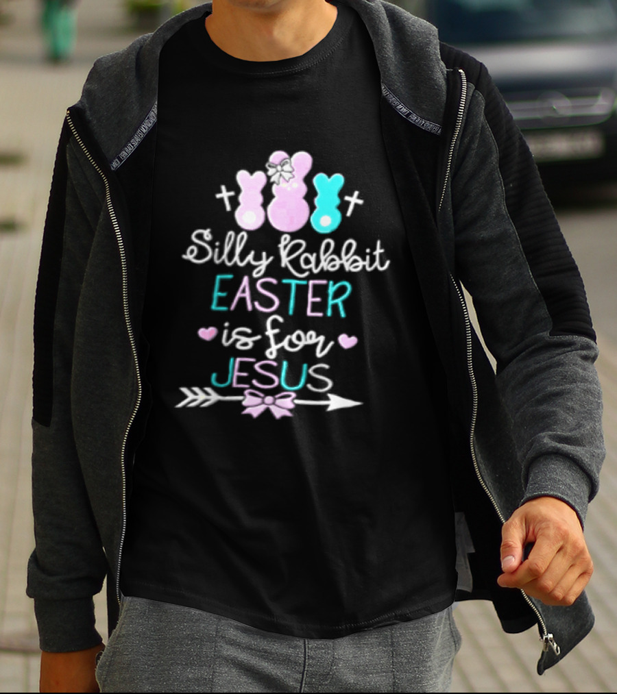 Silly Rabbit Easter Is For Jesus Cute Bunny With Crosses And Hearts T-Shirt