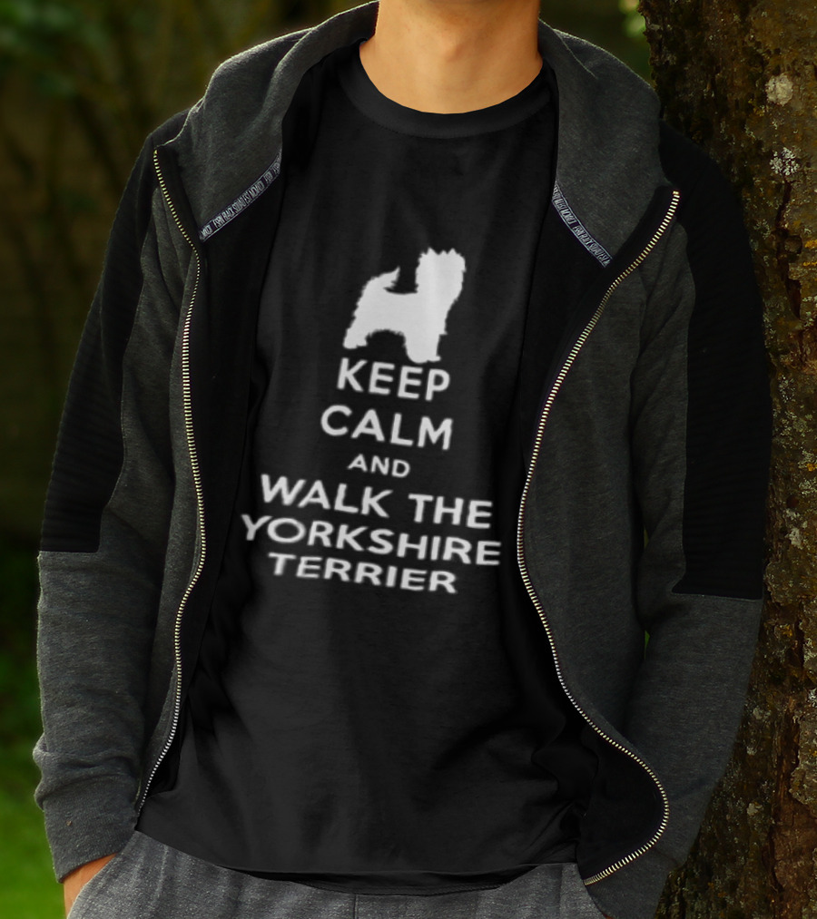 Keep Calm And Walk The Yorkshire Terrier Iconic Text With Terrier T-Shirt