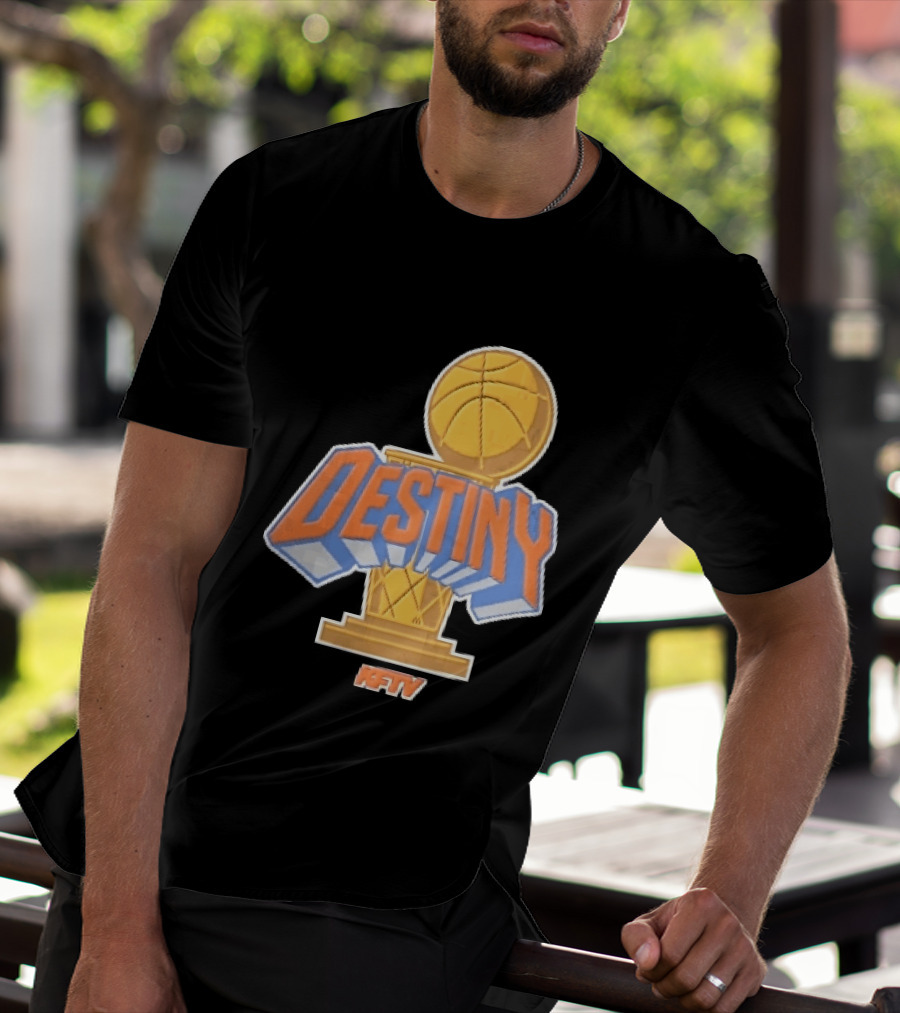 Destiny Gold Basketball Hoop Trophy Cartoon KFTV Orange Lettering T-Shirt