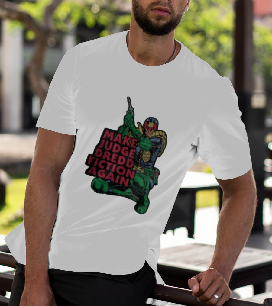Make Judge Dredd Fiction Again Comic T-Shirt