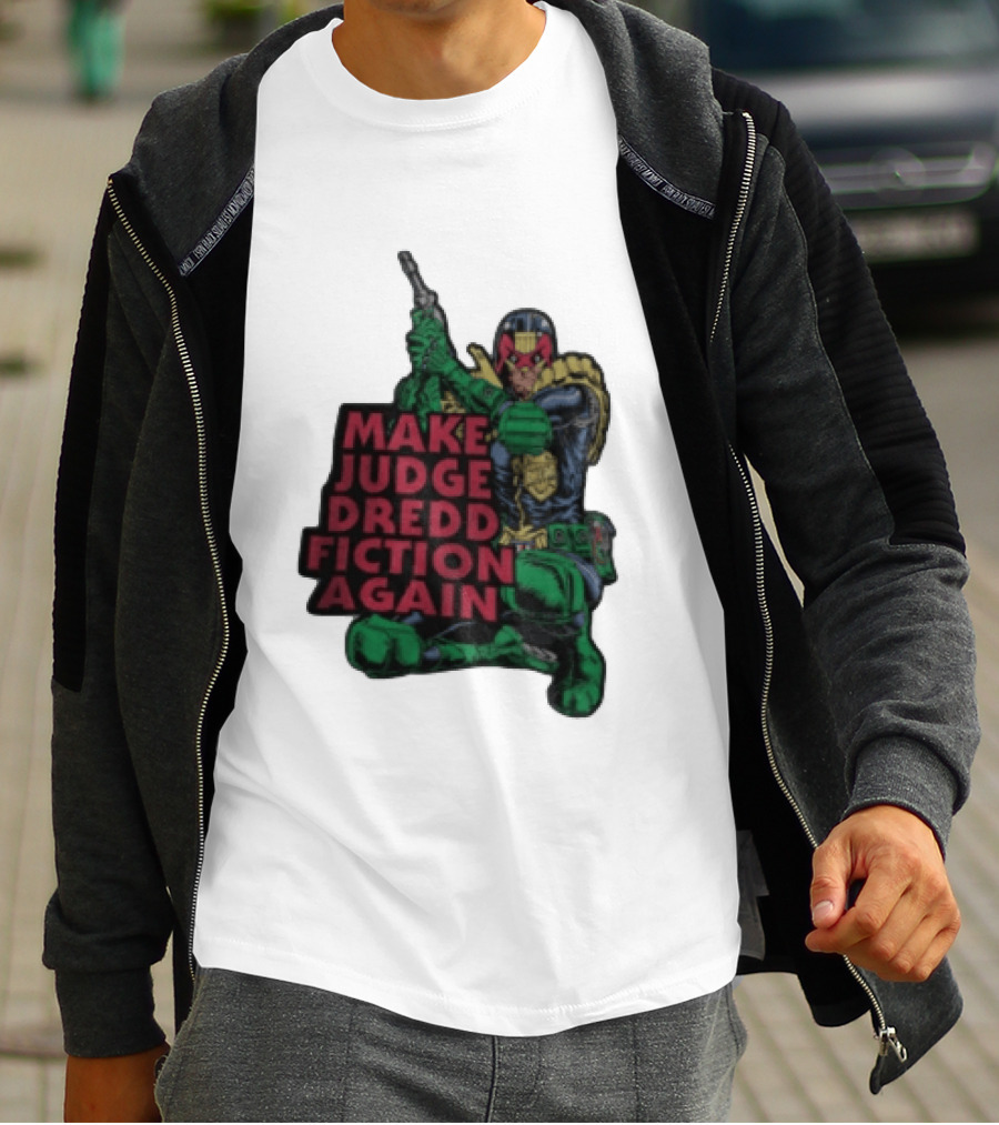 Make Judge Dredd Fiction Again Comic T-Shirt