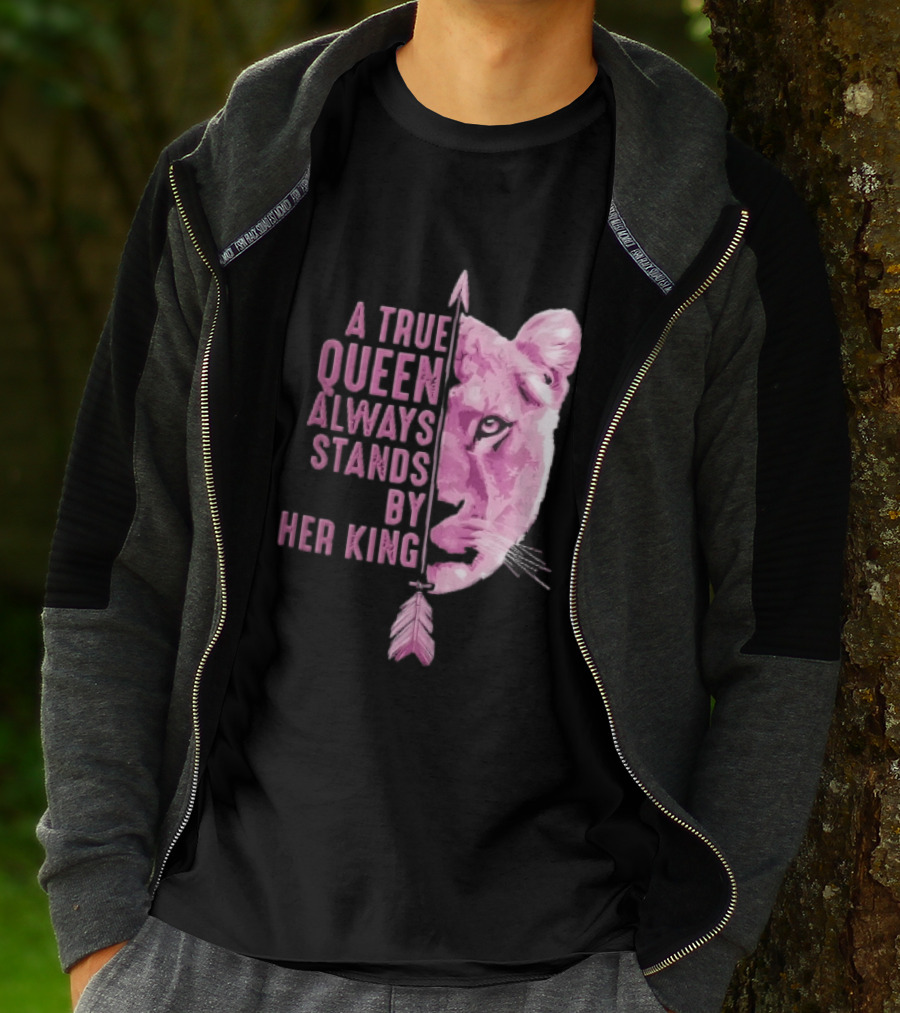 A True Queen Always Stands By Her King Pink Half Lioness Face Vertical Arrow T-Shirt