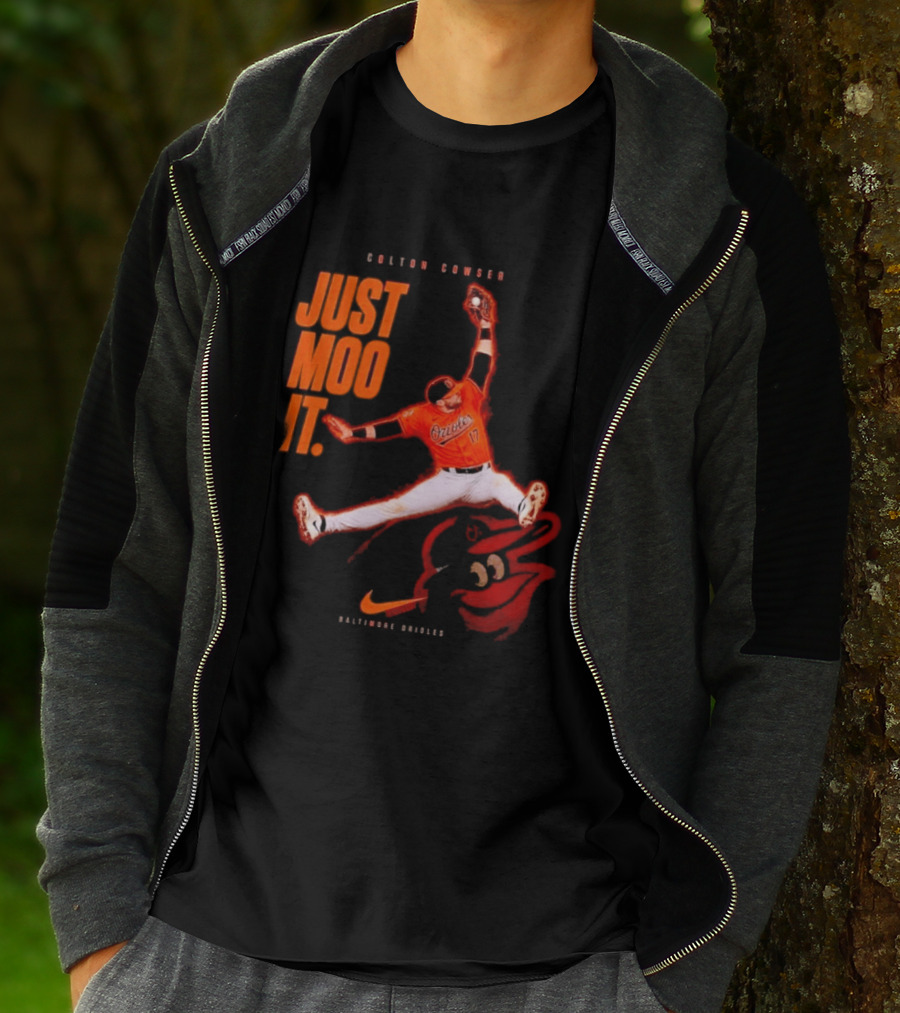 Colton Cowser Just Moo It Baltimore Orioles T-Shirt