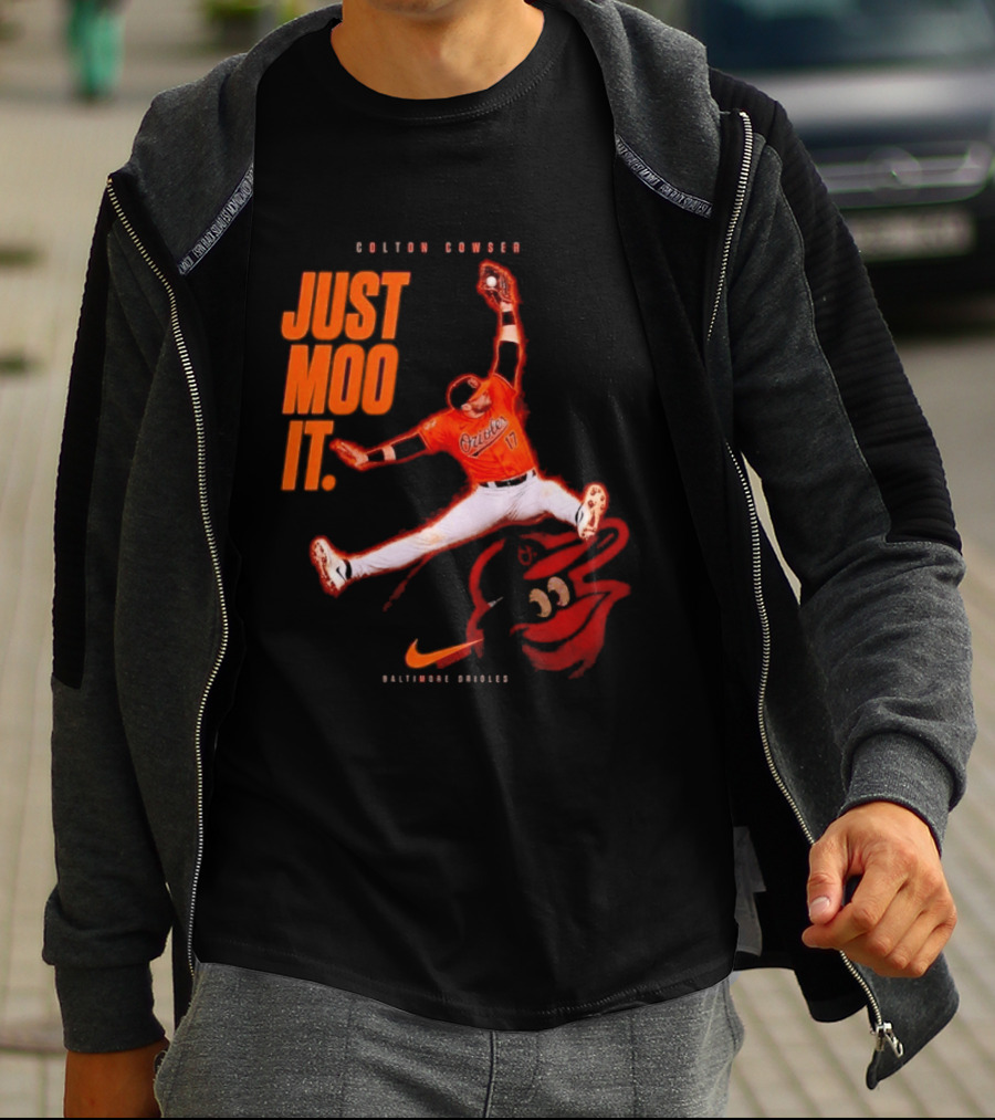 Colton Cowser Just Moo It Baltimore Orioles T-Shirt