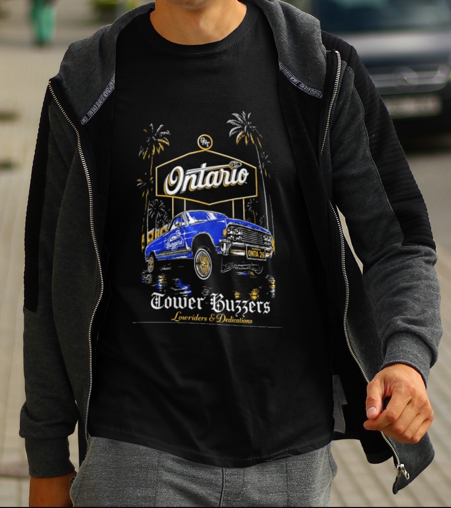 Ontario Tower Buzzers Lowriders And Dedications 2026 T-Shirt