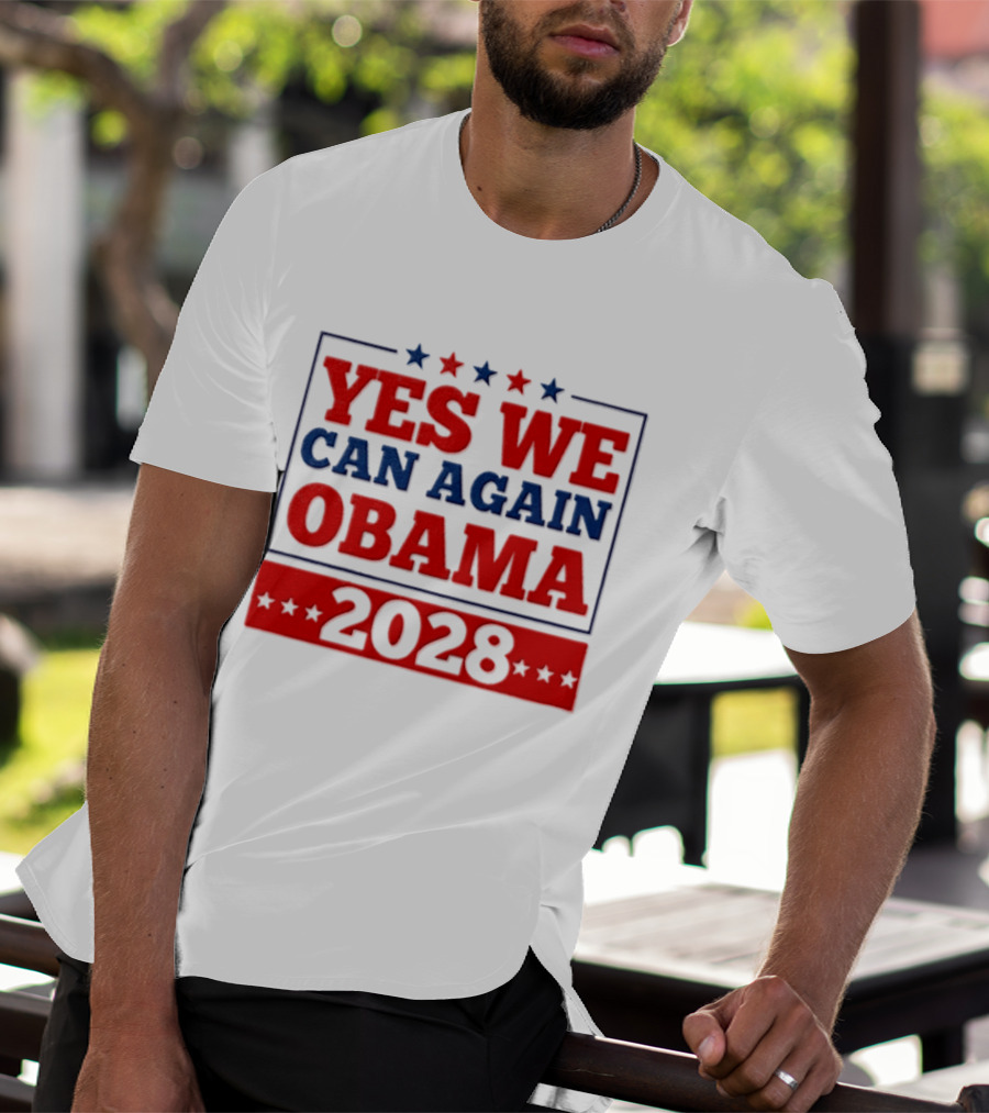 Yes We Can Again Obama 2028 Political Presidential Campaign T-Shirt