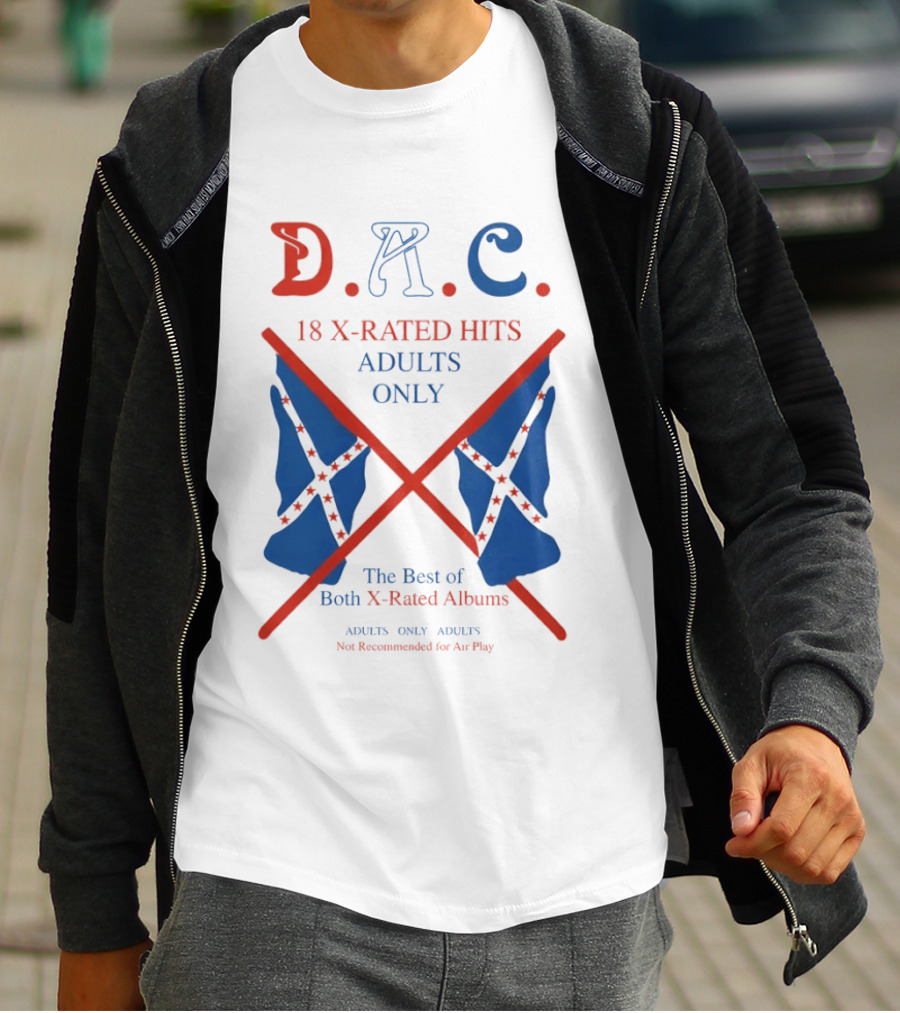 D.A.C. 18 X Rated Hits Adults Only The Best Of Both X Rated Albums T-Shirt