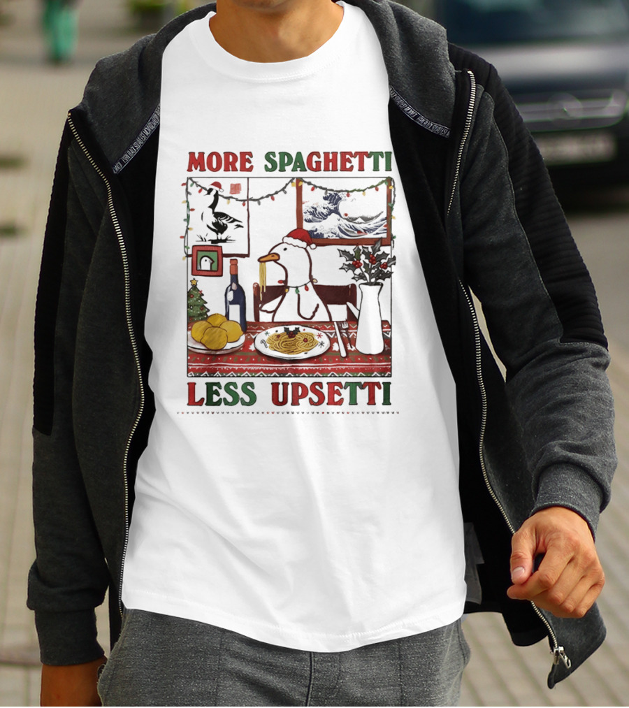 More Spaghetti Less Upsetti Duck Eating Pasta Christmas Scene T-Shirt