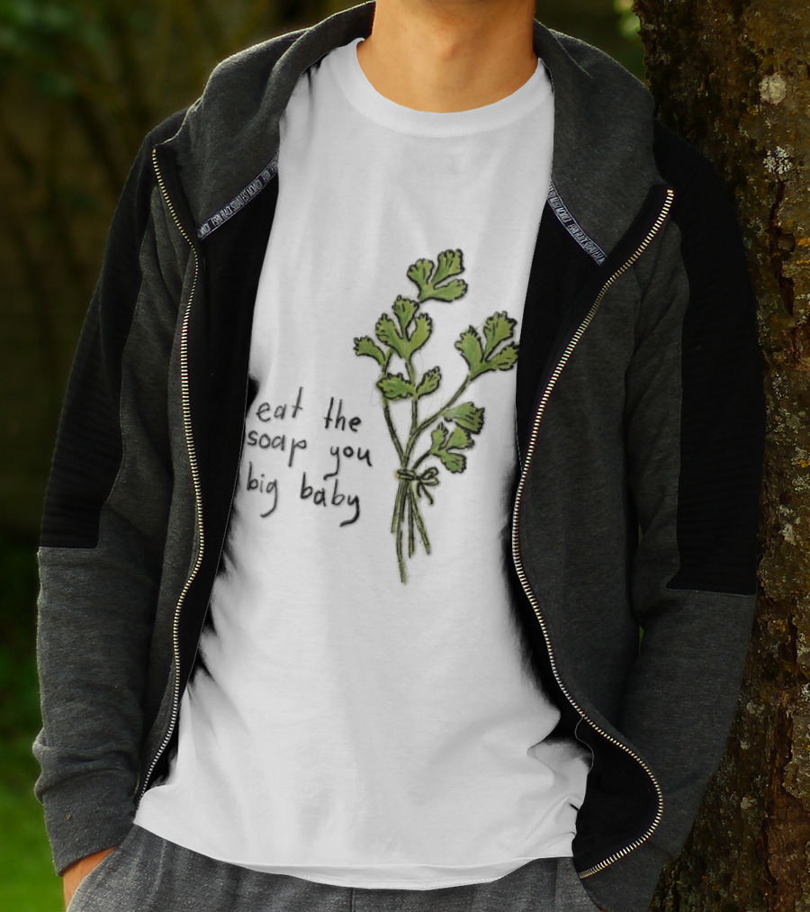 Eat The Soap You Big Baby Hand Drawn Green Cilantro Bunch Sketch T-Shirt