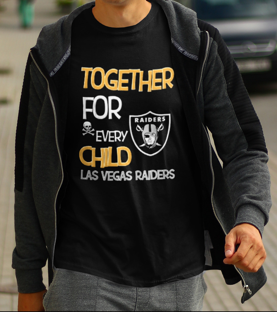 Las Vegas Raiders Together For Every Child Skull Crossbones Shield Raiders T-Shirt