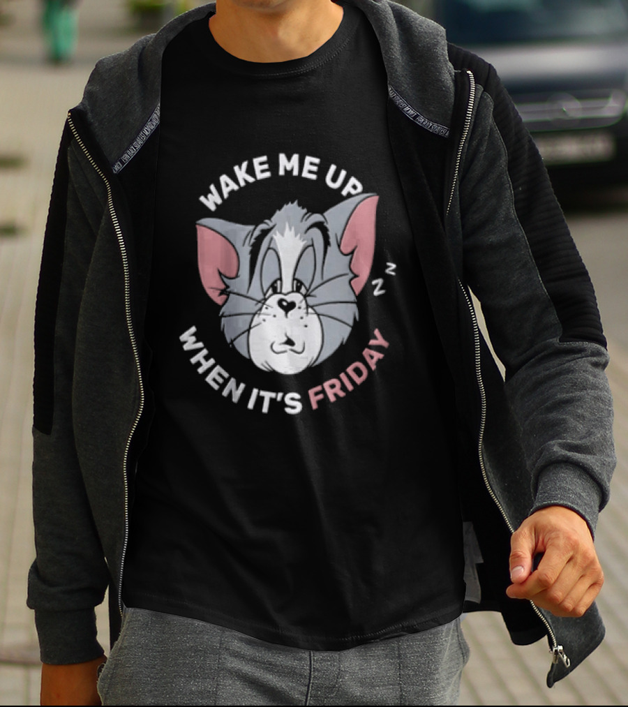 Awake For Friday Tom And Jerry Wake Me Up When It's Friday T-Shirt