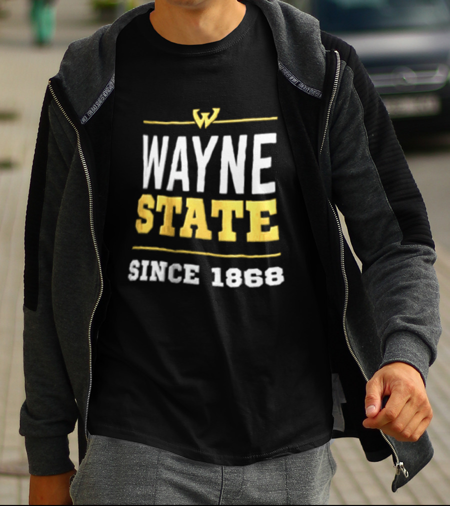 Wayne State University Wayne State Since 1868 Collegiate T-Shirt
