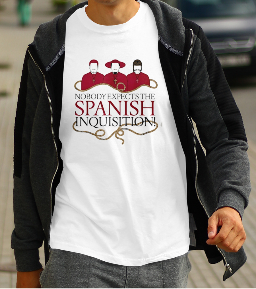 Nobody Expects The Spanish Inquisition Red Robes And Ropes T-Shirt