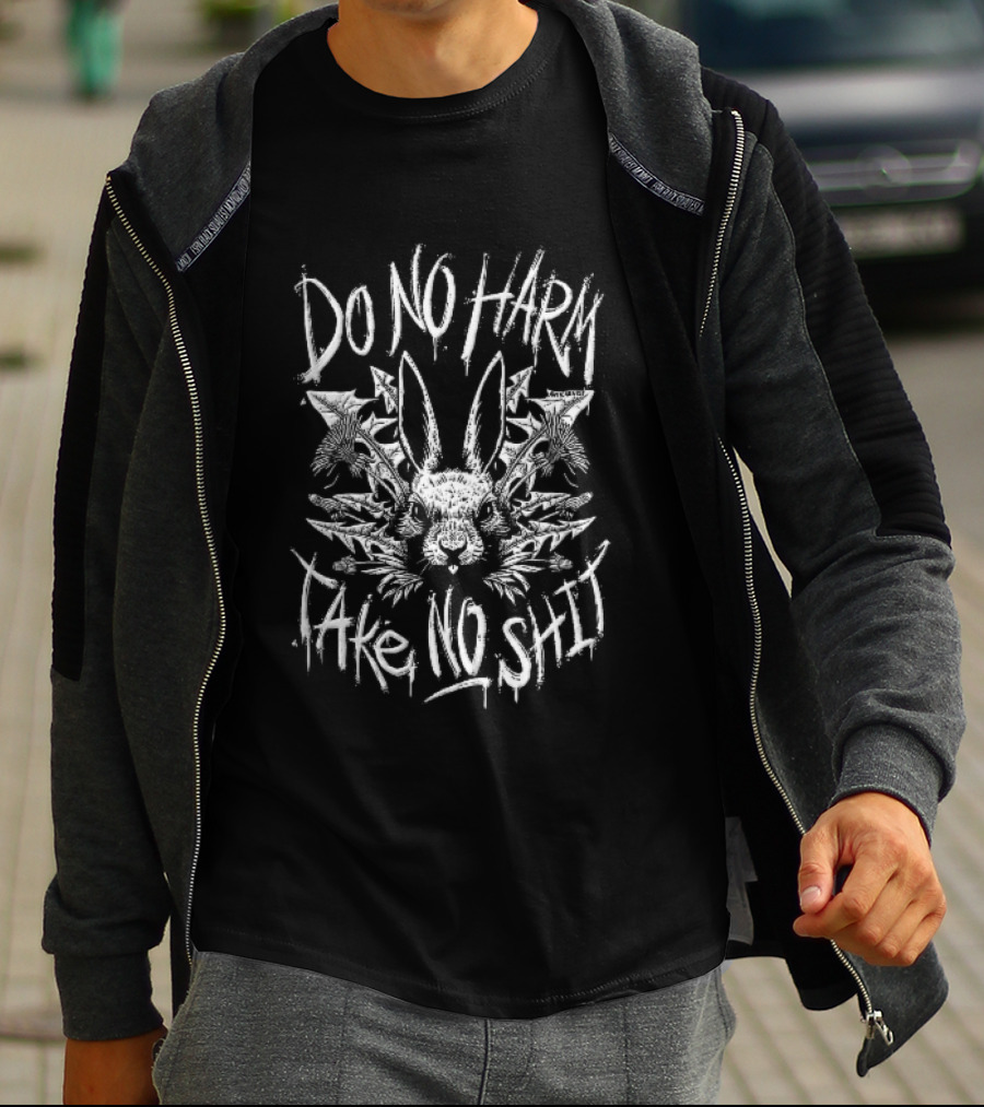 Do No Harm Take No Shit Rabbit Head Dandelion Flowers Anticarnist T-Shirt