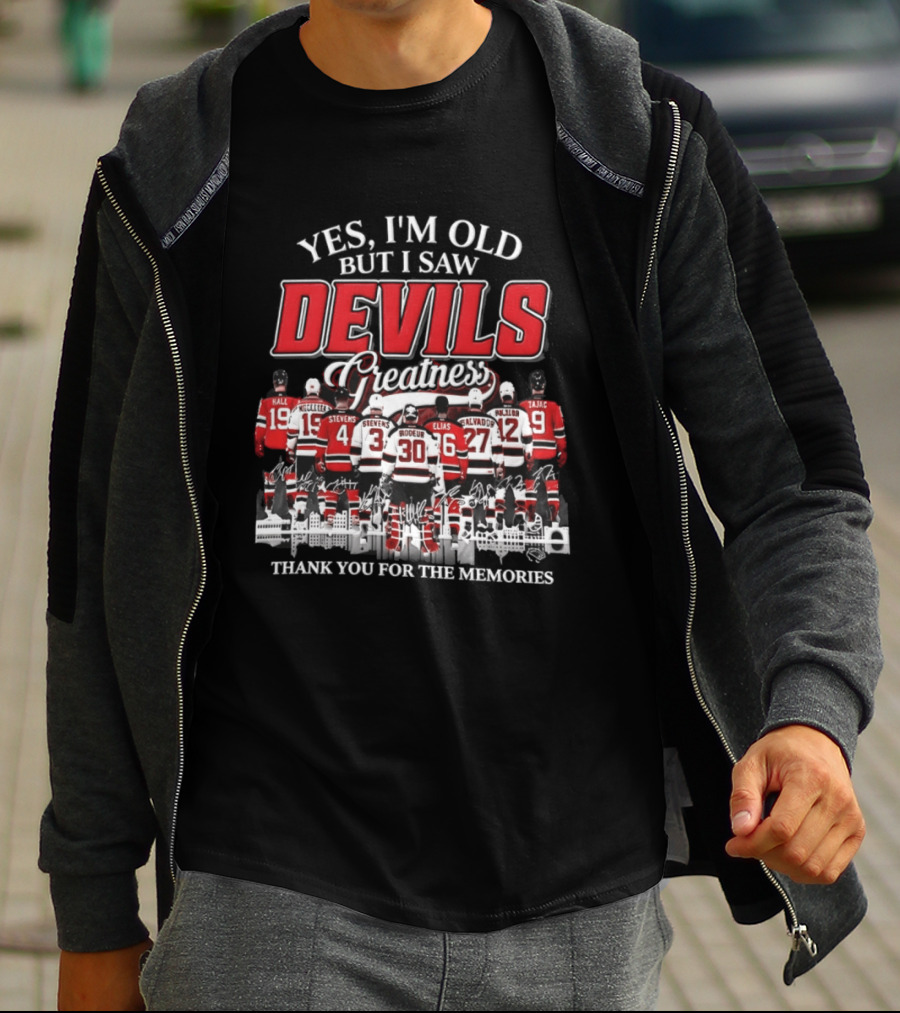 Yes I'm Old But I Saw Devils Legends Greatness Thank You For The Memories T-Shirt