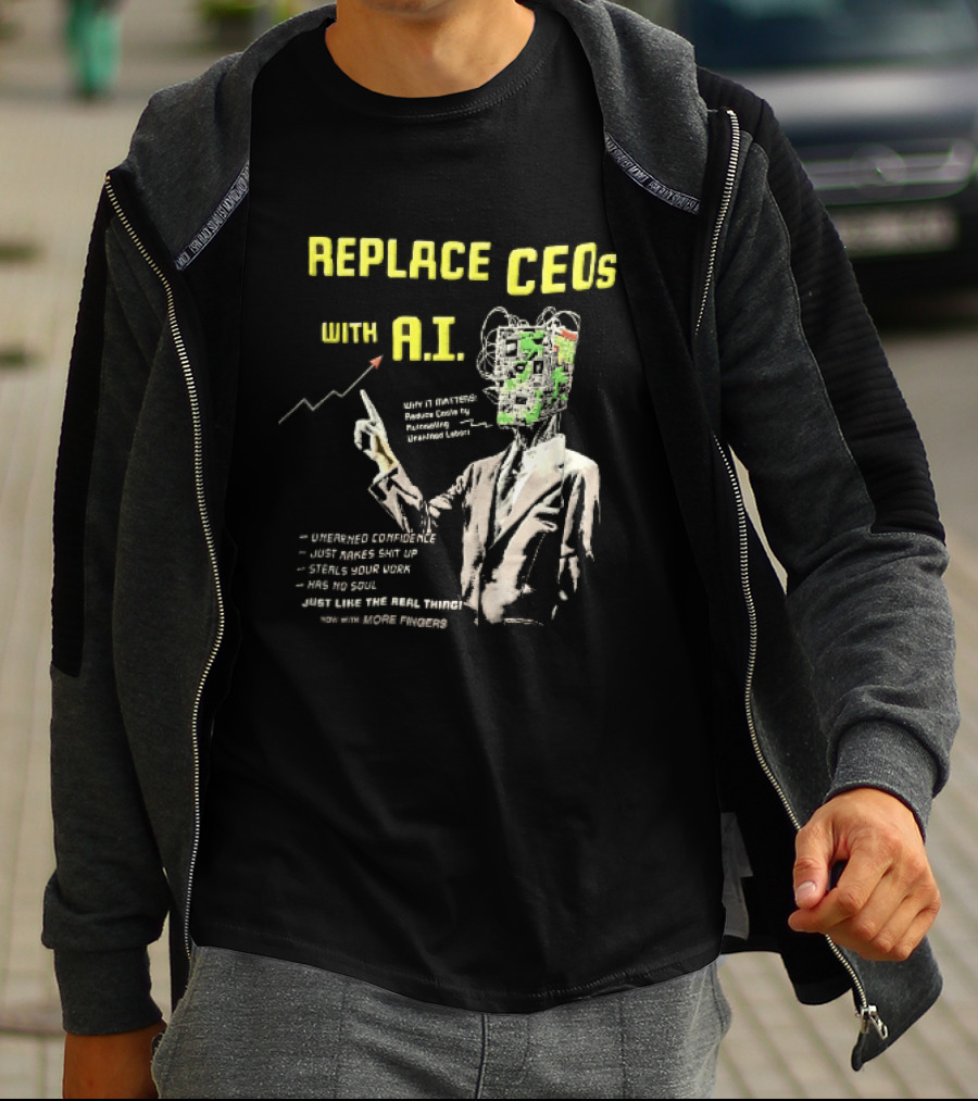 Replace CEOs With AI Man In Suit Circuit Board Head Pointing Finger T-Shirt