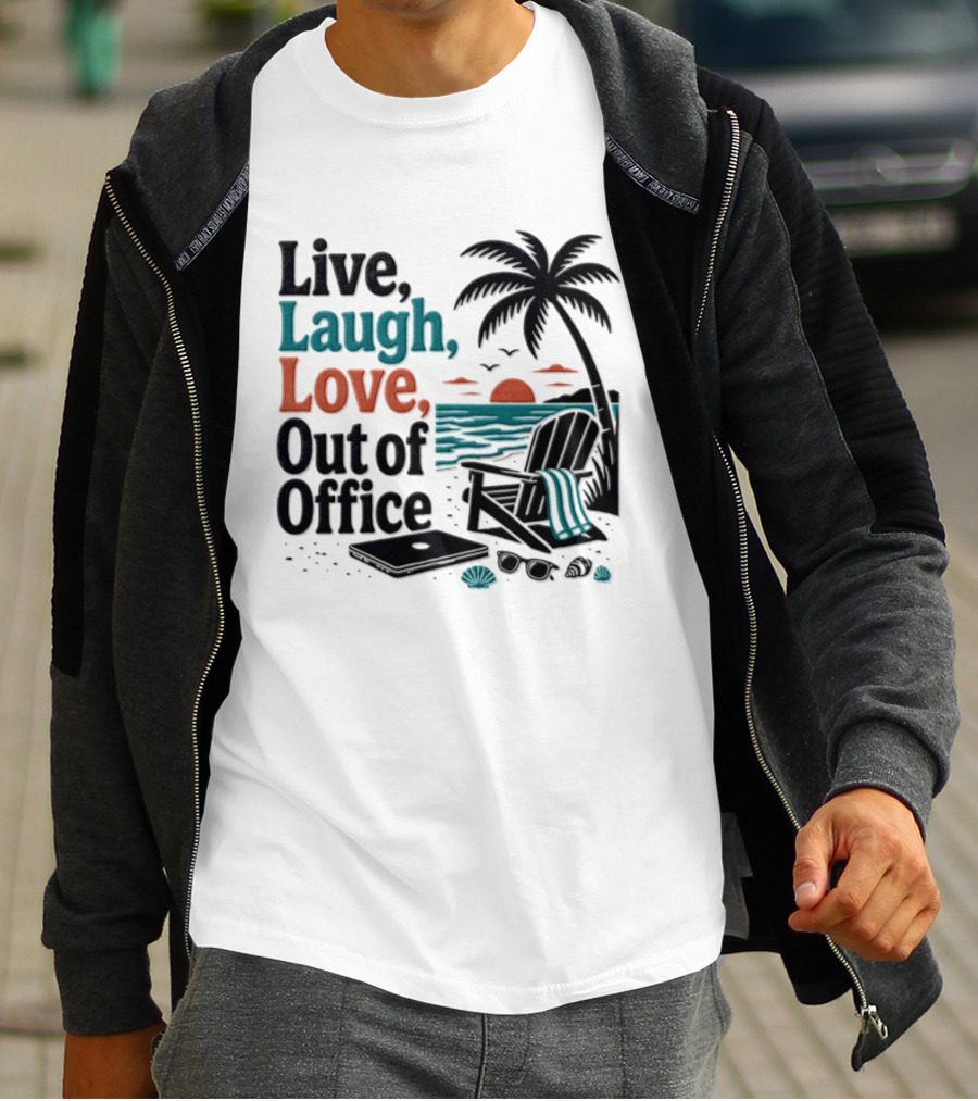Live Laugh Love Out Of Office Beach Vacation Sunset Palm Tree Scene T-Shirt