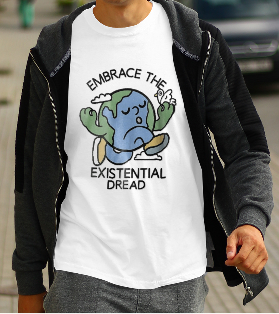 Embrace The Existential Dread Cartoon Running Planet Earth With Bird T-Shirt