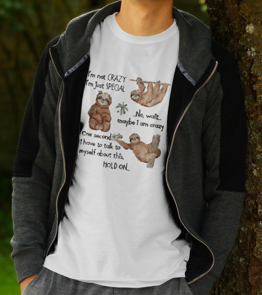 I'm Not Crazy I'm Just Special Three Watercolor Sloths Tropical Flowers T-Shirt