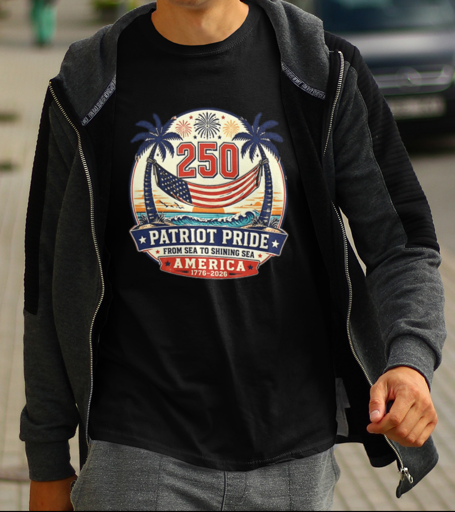 250 Patriot Pride America 1776 2026 From Sea To Shining Sea T-Shirt