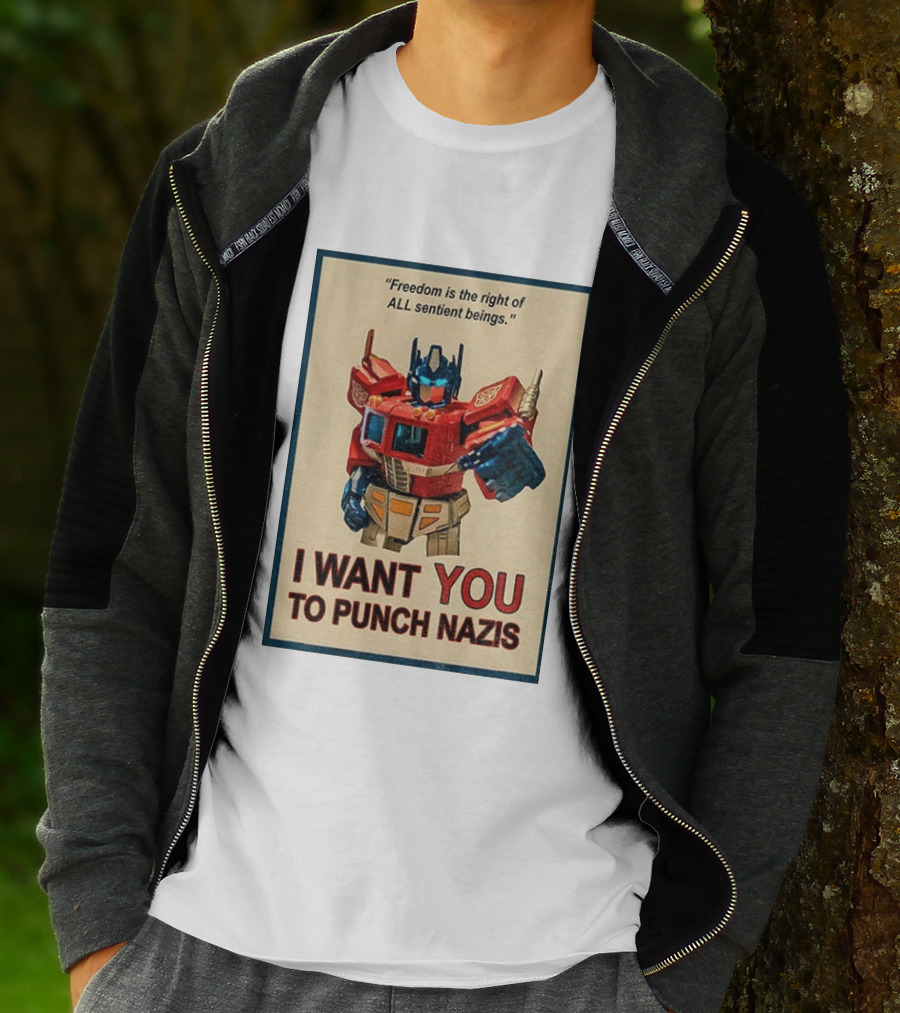Make Prime Freedom Is The Right Of All Sentient Beings I Want You To Punch Nazis T-Shirt
