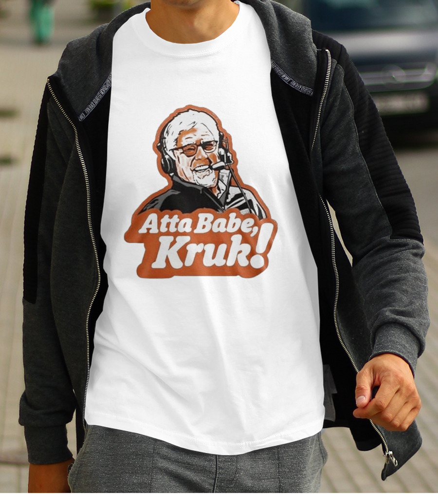 San Francisco Giants Mike Krukow Atta Babe Kruk Forever Giant 2026 T-Shirt