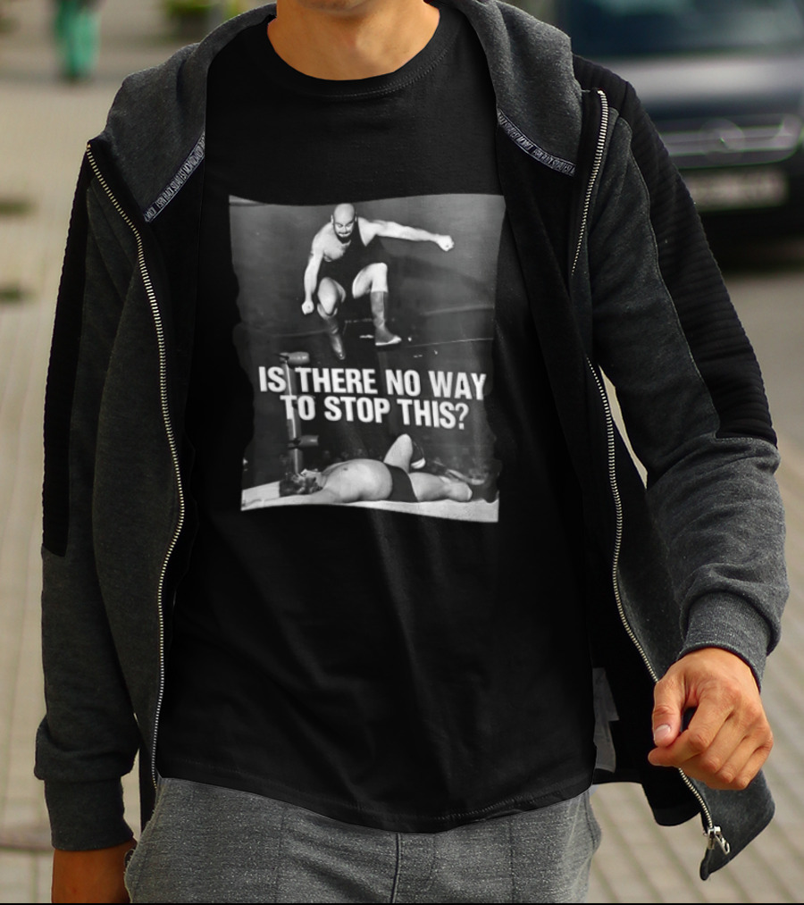 Is There No Way To Stop This Wrestling Match Vintage Wrestling Action T-Shirt