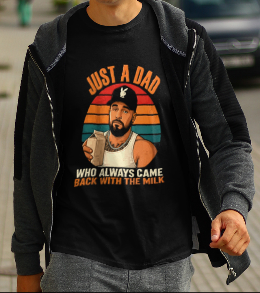 Just A Dad Who Always Came Back With The Milk Man Vintage Sunset Baseball Cap T-Shirt