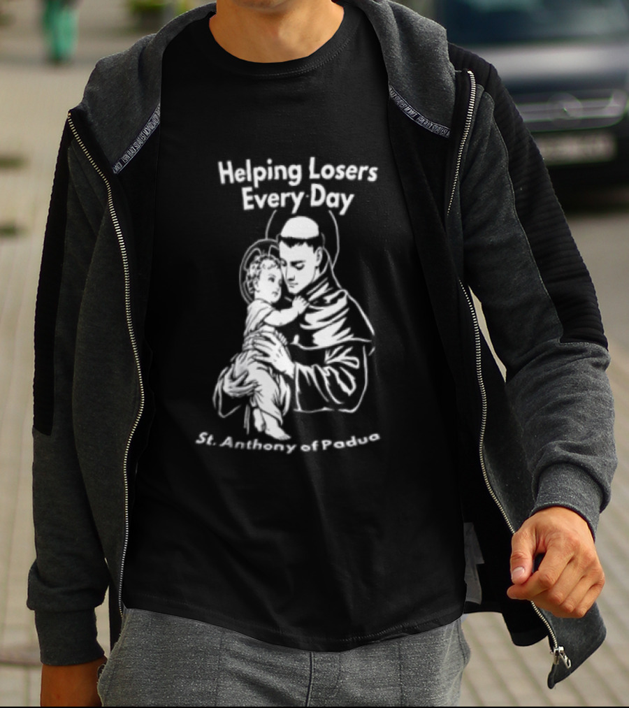 Helping Losers Every Day St. Anthony Of Padua Holding Child T-Shirt