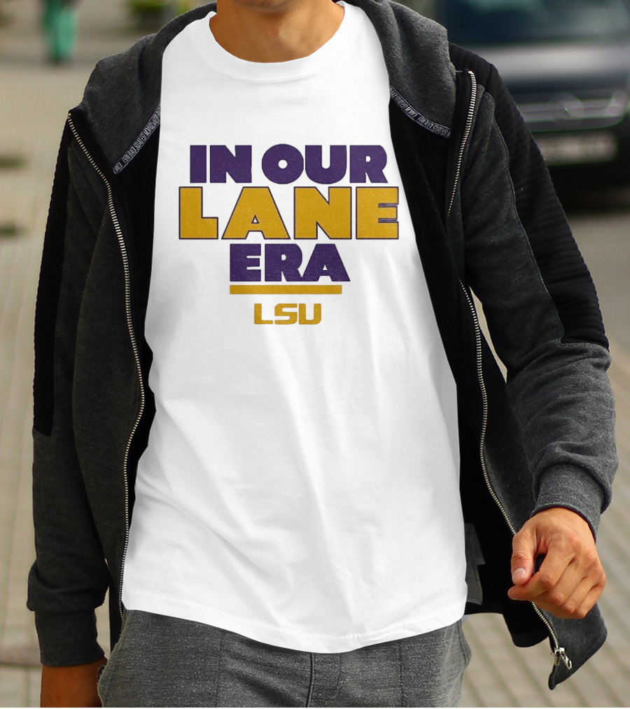 LSU In Our Lane Era Lane Kiffin Football T-Shirt