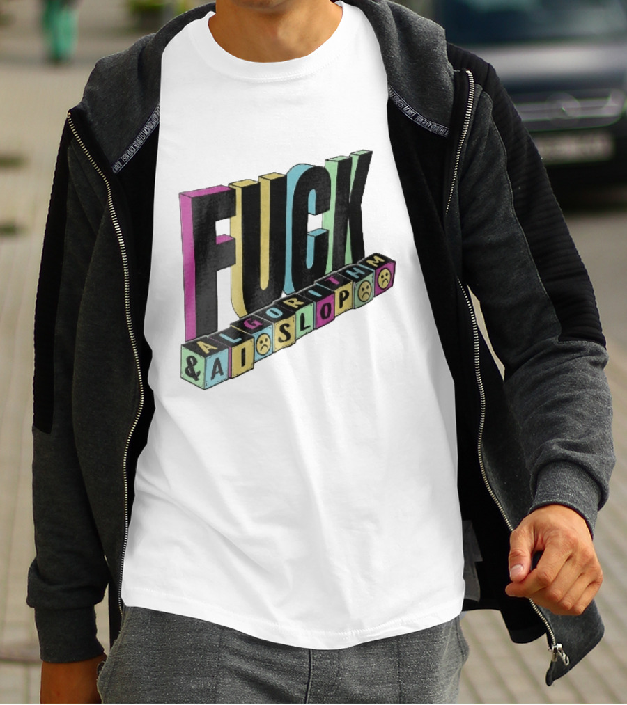 Fuck Algorithm And AI Slop 3D Toy Blocks Sad Faces T-Shirt