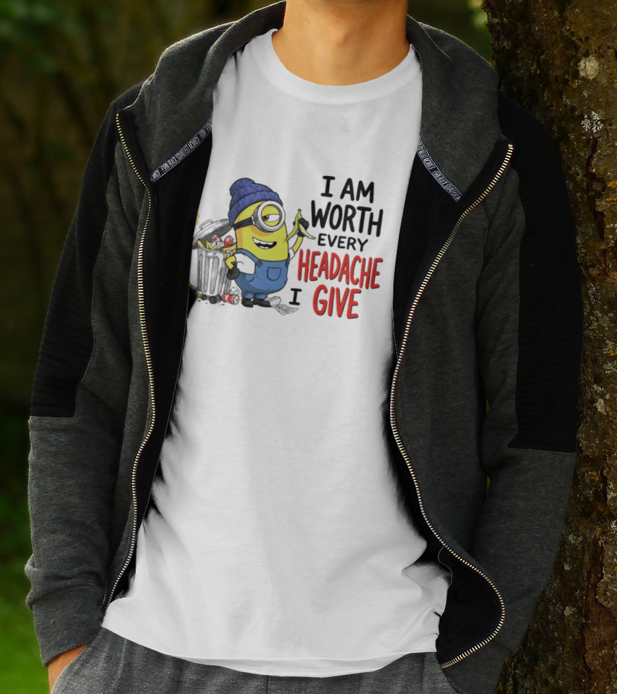 Minion Garbage I Am Worth Every Headache I Give Banana Scene T-Shirt